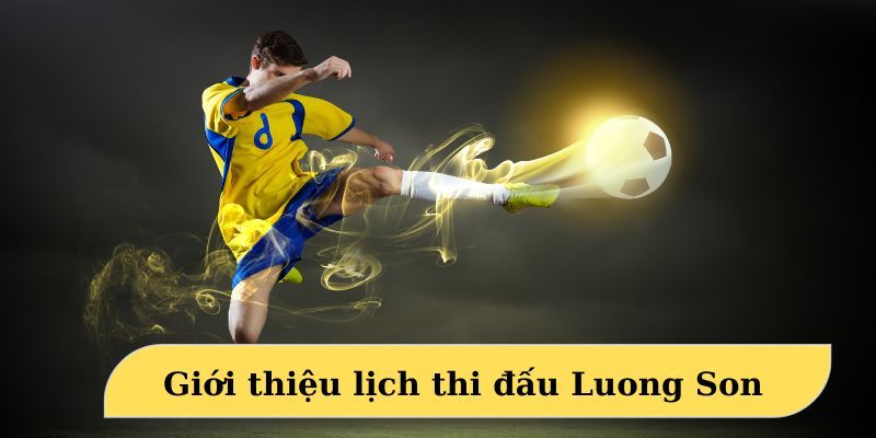 Lịch Thi Đấu - Thông Tin Quan Trọng Cho Các Tín Đồ Bóng Đá 1 Tìm hiểu vài điều cơ bản về lịch thi đấu